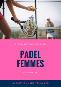 Animation de Padel Femmes à Perpignan ETE 2017